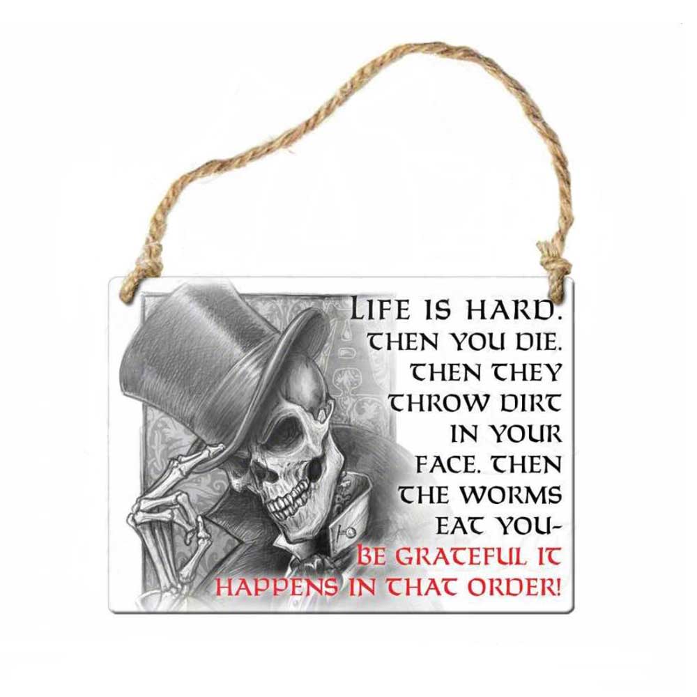 Alchemy Gothic Life Is Hard Metal Plate White Text Life Is Hard Metal Sign White Alchemy