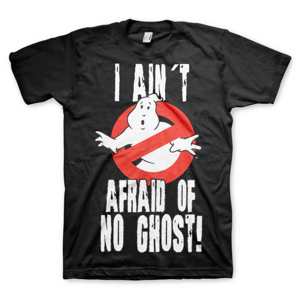 I ain t happy. GHOSTBUSTERS футболка. GHOSTBUSTERS футболка надпись. Ain't afraid of no Ghost. Куртка мужская GHOSTBUSTERS.